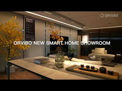 ORVIBO NEW SMART HOME SHOWROOM